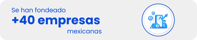 40 empresas mexicanas fondeadas